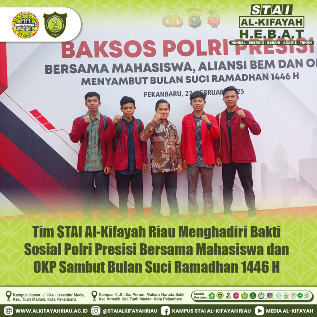 Tim Stai Tim STAI Al-Kifayah Riau Menghadiri Bakti Sosial Polri Presisi Bersama ...